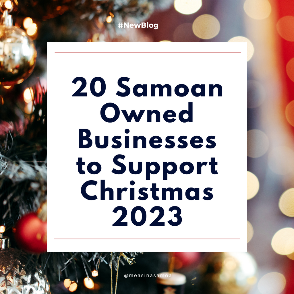 20 Samoan-owned businesses to support Christmas 2023