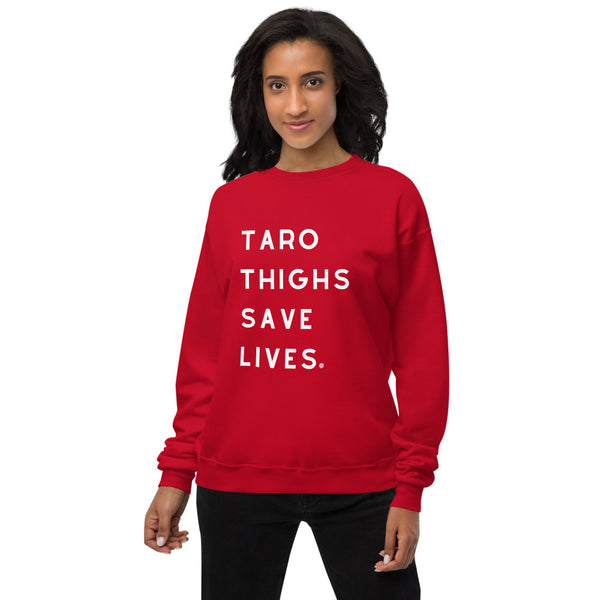 Taro Thighs Save Lives fleece sweatshirt USA - Measina Treasures of Samoa