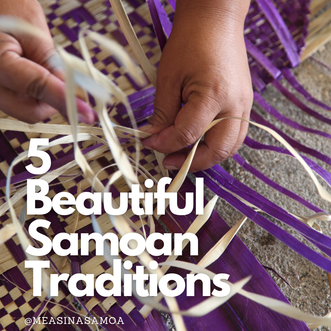 5 Beautiful Samoan Traditions Measina Treasures Of Samoa