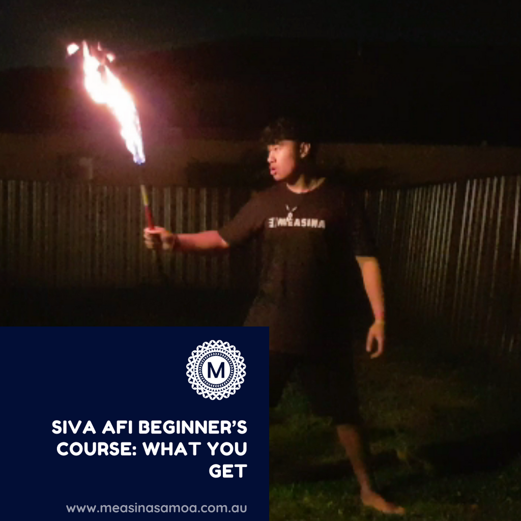 Siva Afi (Fire Knife Dance) Beginner’s Course: What You Get