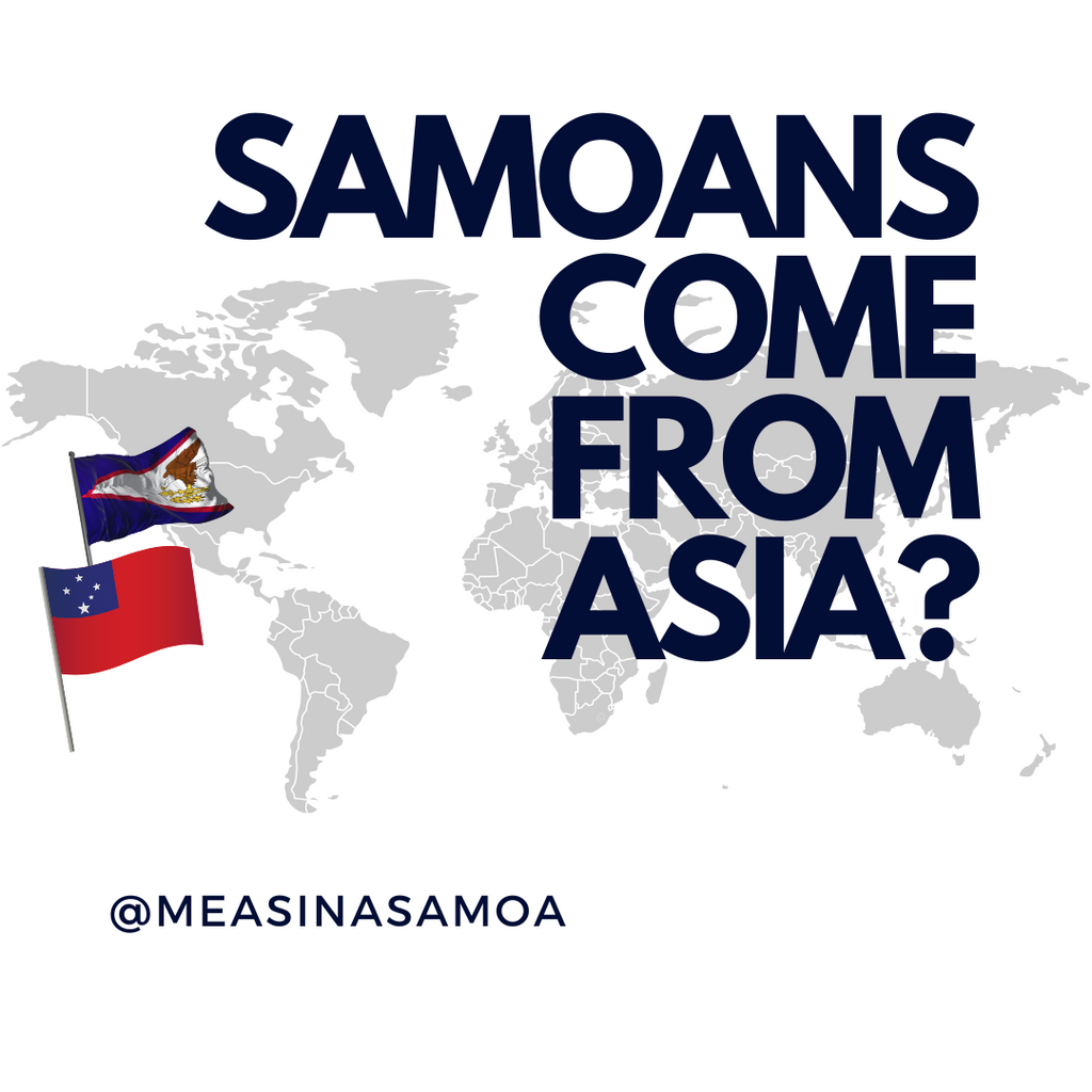 Samoans come from Asia?