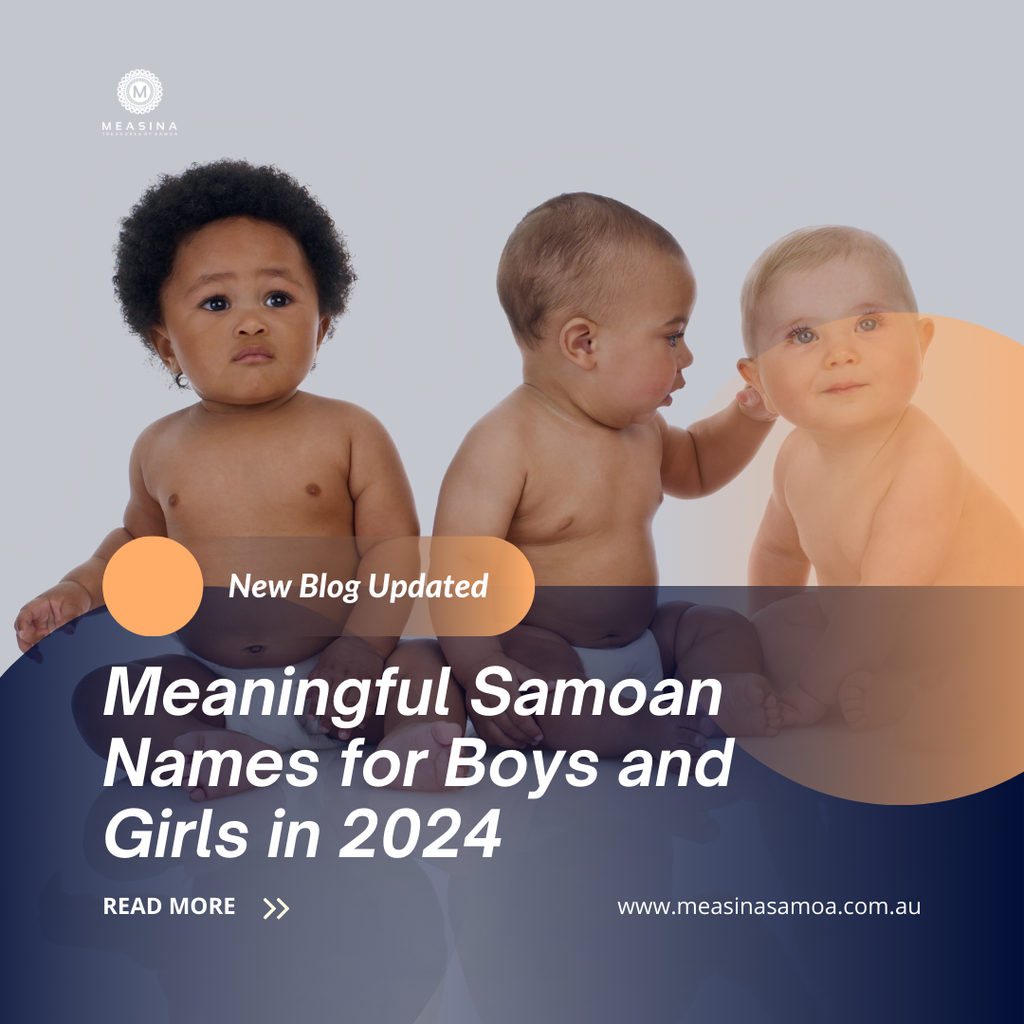 Meaningful Samoan Names for Boys and Girls in 2024