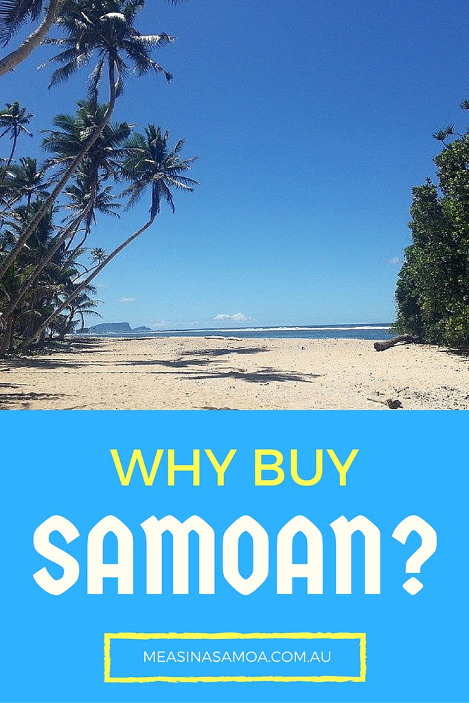 Why Buy Samoan?