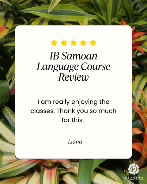 A review card for the '1B Samoan Language Course' featuring a white background with black text and yellow stars, set against a background of tropical green and orange plants. The Measina brand logo is visible in the bottom right corner.
